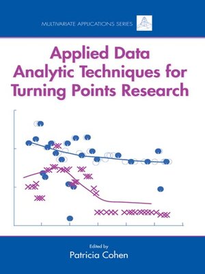 cover image of Applied Data Analytic Techniques For Turning Points Research